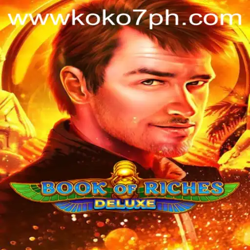 Exploring the Allure of Book of Riches Deluxe: A Thrilling Gaming Adventure