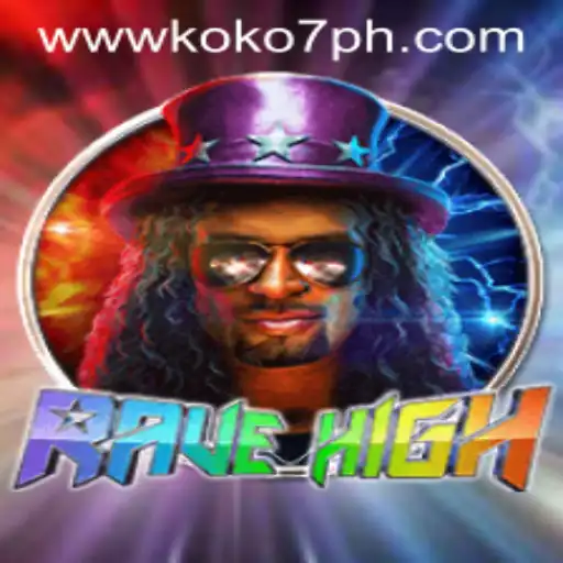 Discover the Thrilling World of RaveHigh: The Ultimate Game Experience