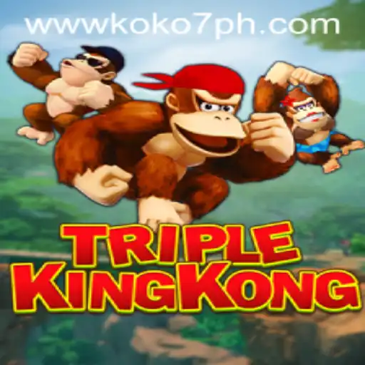 Discover the Thrilling World of TripleKingKong and Unleash the Power of KOKO7